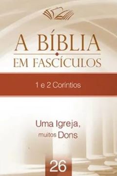 Imagem de A BÍBLIA EM FASCÍCULOS 1 E 2 CORÍNTIOS