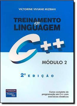 Imagem de TREINAMENTO EM LINGUAGEM C++  MODULO 2 - 2ª EDICAO