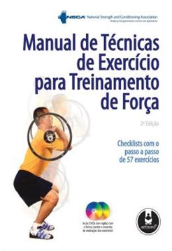 Imagem de MANUAL DE TECNICAS DE EXERCICIO PARA TREINAMENTO DE FORCA - 2ª EDICAO