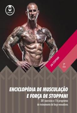 Imagem de ENCICLOPEDIA DE MUSCULACAO E FORCA DE STOPPANI - 2ª ED