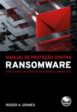 Imagem de MANUAL DE PROTECAO CONTRA RANSOMWARE
