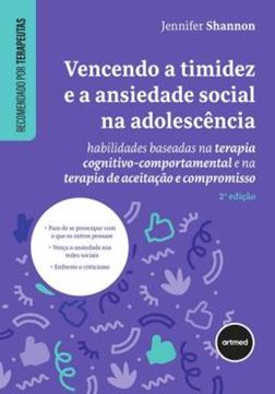 Imagem de VENCENDO A TIMIDEZ E A ANSIEDADE SOCIAL NA ADOLESCENCIA
