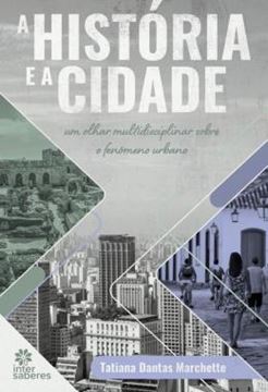 Imagem de A HISTORIA E A CIDADE