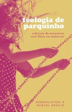 Imagem de TEOLOGIA DE PARQUINHO