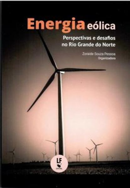 Picture of ENERGIA EOLICA PERSPECTIVAS E DESAFIOS NO RIO GRANDE DO NORTE