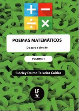Imagem de POEMAS MATEMATICOS - VOL. 1 - DO ZERO A DIVISAO