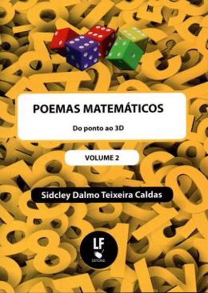 Picture of POEMAS MATEMATICOS - VOL. 2 - DO PONTO AO 3D