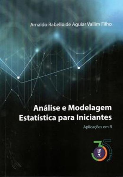 Picture of ANALISE E MODELAGEM ESTATISTICA PARA INICIANTES