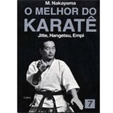 Imagem de MELHOR DO KARATE, O - VOL. 7 JITTE, HANGENTSU E EMPI