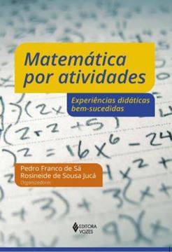 Imagem de MATEMATICA POR ATIVIDADES - EXPERIENCIAS DIDATICAS BEM-SUCEDIDAS