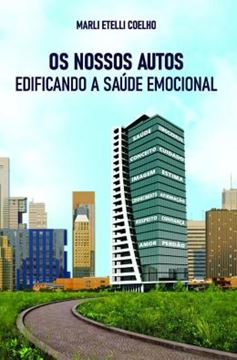 Imagem de OS NOSSOS AUTOS EDIFICANDO A SAUDE EMOCIONAL