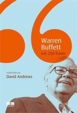 Imagem de WARREN BUFFET EM 250 FRASES