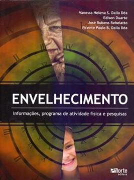 Imagem de ENVELHECIMENTO - INFORMACOES, PROGRAMA DE ATIVIDADE FISICA E PESQUISAS