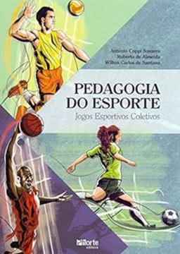 Imagem de PEDAGOGIA DO ESPORTE - JOGOS ESPORTIVOS COLETIVOS