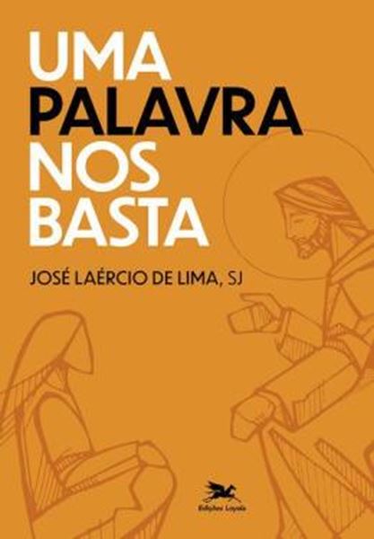 Picture of UMA PALAVRA NOS BASTA