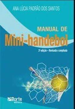 Imagem de MANUAL DE MINI-HANDEBOL - 2ª ED