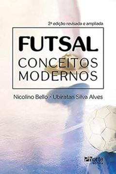 Imagem de FUTSAL CONCEITOS MODERNOS  - 2ª ED