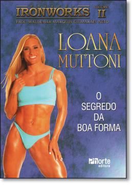 Imagem de COLECAO IRON WORKS VOL 2 LOANA MUTTONI