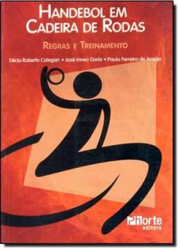 Imagem de HANDEBOL EM CADEIRA DE RODAS - REGRAS E TREINAMENTO