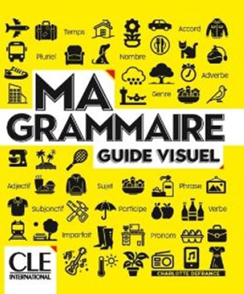Picture of MA GRAMMAIRE A1-B2 - GUIDE VISUEL (NOUVELLE COUVERTURE)