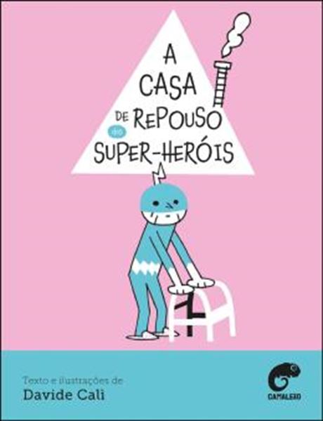 Picture of A CASA DE REPOUSO DOS SUPER-HEROIS