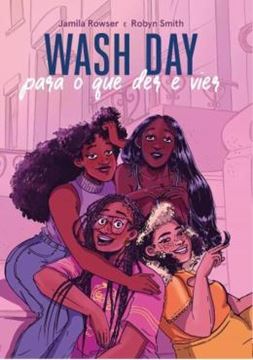Imagem de WASH DAY - PARA O QUE DER E VIER