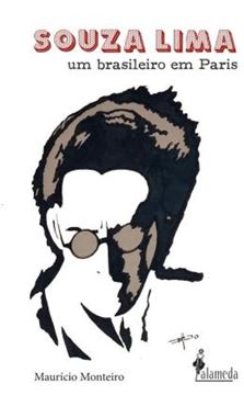 Imagem de SOUZA LIMA - UM BRASILEIRO EM PARIS