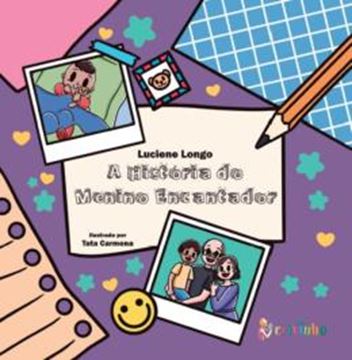 Imagem de A HISTORIA DO MENINO ENCANTADOR