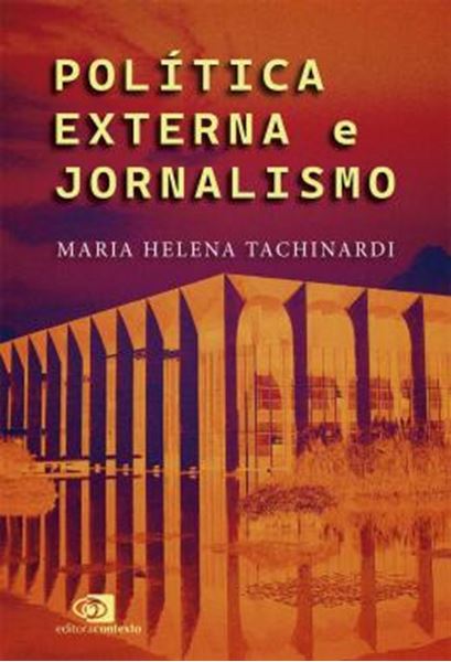 Picture of POLITICA EXTERNA E JORNALISMO
