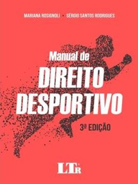 Imagem de MANUAL DE DIREITO DESPORTIVO - 3ª ED