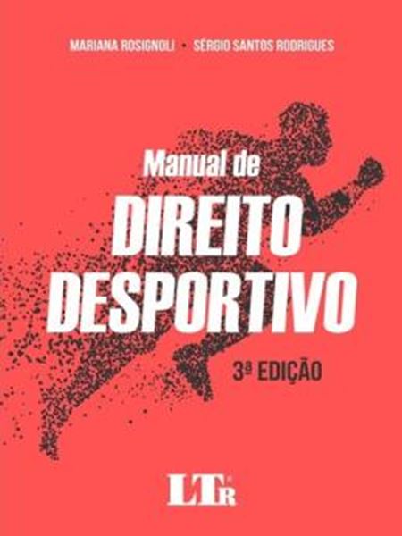 Picture of MANUAL DE DIREITO DESPORTIVO - 3ª ED