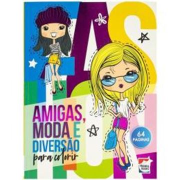 Imagem de VIVA AS CORES! LIVRO DE COLORIR - AMIGAS, MODA E DIVERSAO