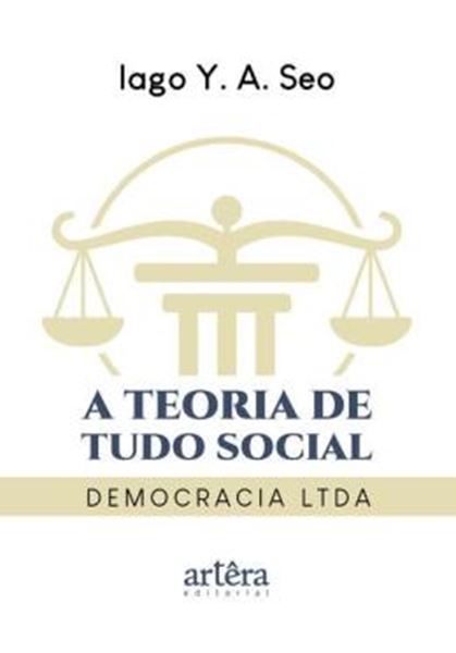 Picture of A TEORIA DE TUDO SOCIAL