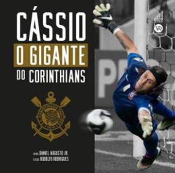 Imagem de CASSIO - O GIGANTE DO CORINTHIANS