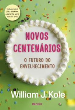 Imagem de NOVOS CENTENARIOS - O FUTURO DO ENVELHECIMENTO