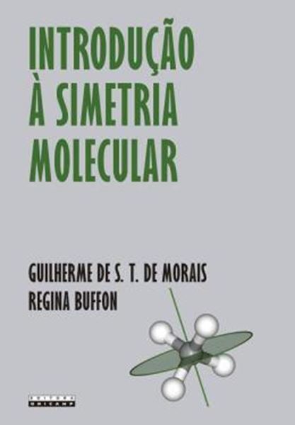 Picture of INTRODUCAO A SIMETRIA MOLECULAR