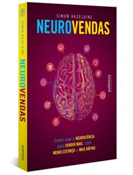 Picture of NEUROVENDAS - COMO USAR A NEUROCIENCIA PARA VENDER MAIS, COM MENOS ESFORCO E MAIS RAPIDO