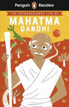 Imagem de THE EXTRAORDINARY LIFE OF MAHATMA GANDHI - LEVEL 2