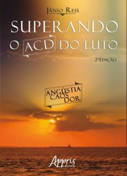Picture of SUPERANDO O ACD DO LUTO - 2ª ED