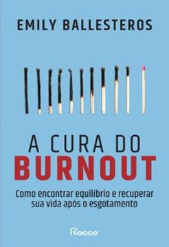 Imagem de A CURA DO BURNOUT