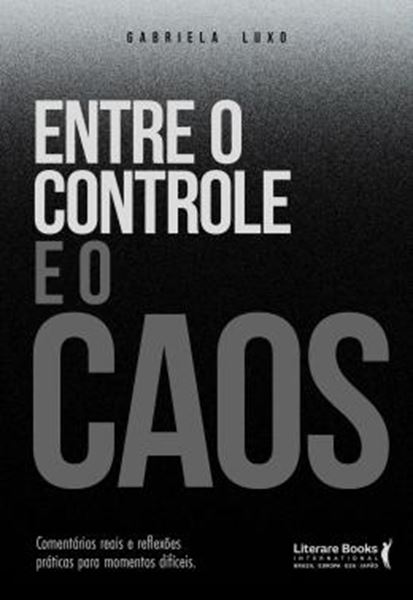 Picture of ENTRE O CONTROLE E O CAOS
