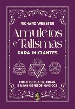 Imagem de AMULETOS E TALISMAS PARA INICIANTES - COMO ESCOLHER, CRIAR E USAR OBJETOS MAGICOS