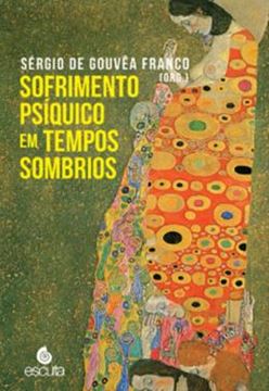 Imagem de SOFRIMENTO PSIQUICO EM TEMPOS SOMBRIOS