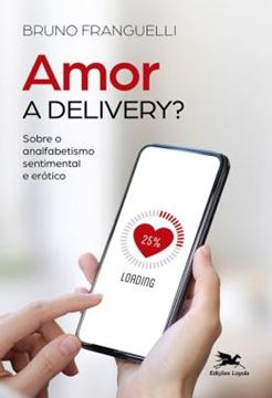 Imagem de AMOR A DELIVERY?