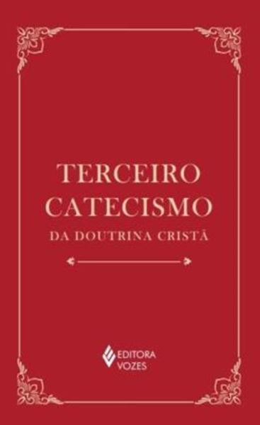 Picture of TERCEIRO CATECISMO DA DOUTRINA CRISTA