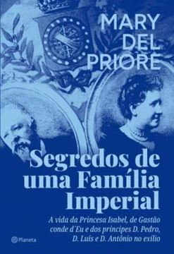 Imagem de SEGREDOS DE UMA FAMILIA IMPERIAL