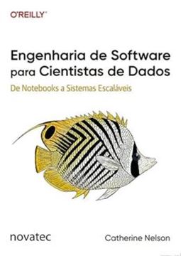 Imagem de ENGENHARIA DE SOFTWARE PARA CIENTISTAS DE DADOS