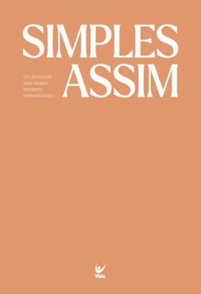 Picture of SIMPLES ASSIM - UM DEVOCIONAL PARA SIMPLES ENCONTROS EXTRAORDINARIOS