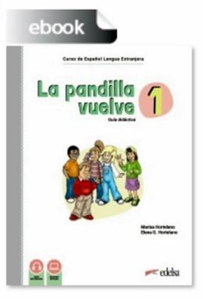Picture of LA PANDILLA VUELVE 1 (A1) - GUIA DIDACTICA DIGITAL (LICENCIA)