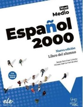 Imagem de ESPANOL 2000 MEDIO - LIBRO DEL ALUMNO + LICENCIA DIGITAL - NUEVA EDICION 2024